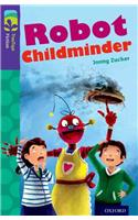 Oxford Reading Tree TreeTops Fiction: Level 11 More Pack B: Robot Childminder