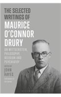 The Selected Writings of Maurice O’Connor Drury