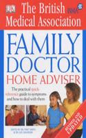 The British Mba Medical Association Family Doctor Home Adviser