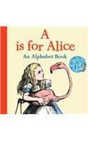 A is for Alice: An Alphabet Book