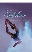 Gift of Confidence