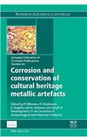 Corrosion and Conservation of Cultural Heritage Metallic Artefacts