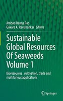 Sustainable Global Resources of Seaweeds Volume 1