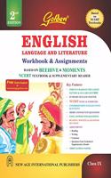 Golden English Workbook: Language & Literature Workbook & Assignments For Class- 9 (Based On Ncert Textbook)