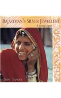 Rajasthan's Silver Jewellery: A Living Legacy