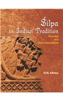 Silpa In Indian Tradition: Concept And Instrumentalities