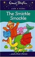 The Smickle Smockle (Enid Blyton: Star Reads Series 1)