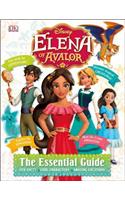 Disney Elena of Avalor: The Essential Guide