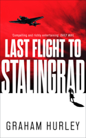 Last Flight to Stalingrad