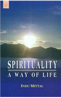 Spirituality: A Way of Life