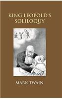 King Leopolds Soliloquy: A Defense of His Congo Rule