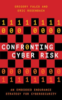 Confronting Cyber Risk