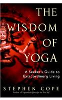 The Wisdom of Yoga