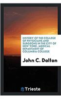 History of the College of Physicians and Surgeons in the City of New York, Medical Department of Columbia College