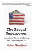 The Frugal Superpower