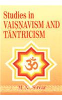 Studies In Vaisnavism And Tantricism