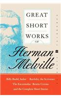 Great Short Works of Herman Melville