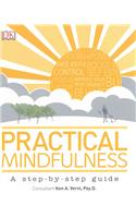 Practical Mindfulness