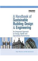 A Handbook of Sustainable Building Design and Engineering