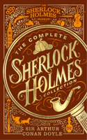 The Complete Sherlock Holmes Collection