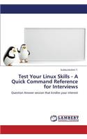 Test Your Linux Skills - A Quick Command Reference for Interviews