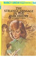 Nancy Drew 54: The Strange Message in the Parchment