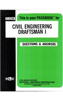 Civil Engineering Draftsman I