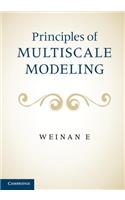 Principles of Multiscale Modeling