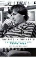 The Bite in the Apple: A Memoir of My Life with Steve Jobs