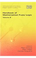 Handbook of Mathematical Fuzzy Logic. Volume 2