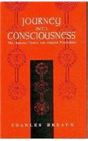 Journey Into Consciousness