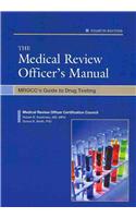 The Medical Review Officer's Manual: Mrocc's Guide to Drug Testing