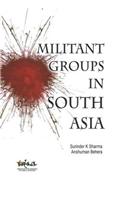 Militant Groups in South Asia