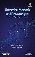 Numerical Methods and Data Analysis in Science & Engineering with C & C++