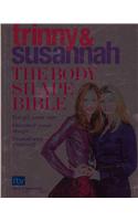 The Body Shape Bible: Forget Your Size Discover Your Shape Transform Yourself