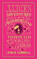 Alice's Adventures in Wonderland and Through the Looking-Glass (Barnes & Noble Collectible Editions)