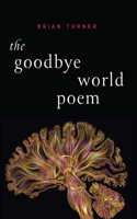 Goodbye World Poem