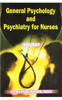 General Psychology and Psychiatry for Nurses