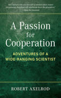 A Passion for Cooperation