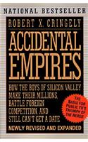 Accidental Empires