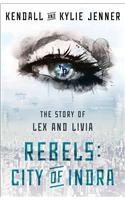 Rebels: City of Indra