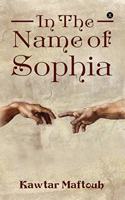 In The Name Of Sophia