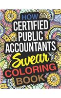 How Certified Public Accountants Swear Coloring Book