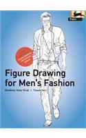 Figure Drawing for Men's Fashion