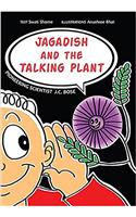 Jagdish and the Talking Plant