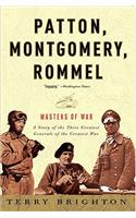 Patton, Montgomery, Rommel