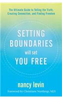 Setting Boundaries Will Set You Free