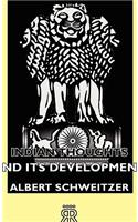 Indian Thoughts and Its Development