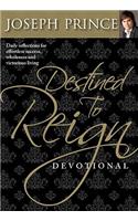 Destined to Reign Devotional