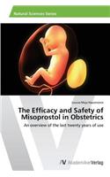 The Efficacy and Safety of Misoprostol in Obstetrics